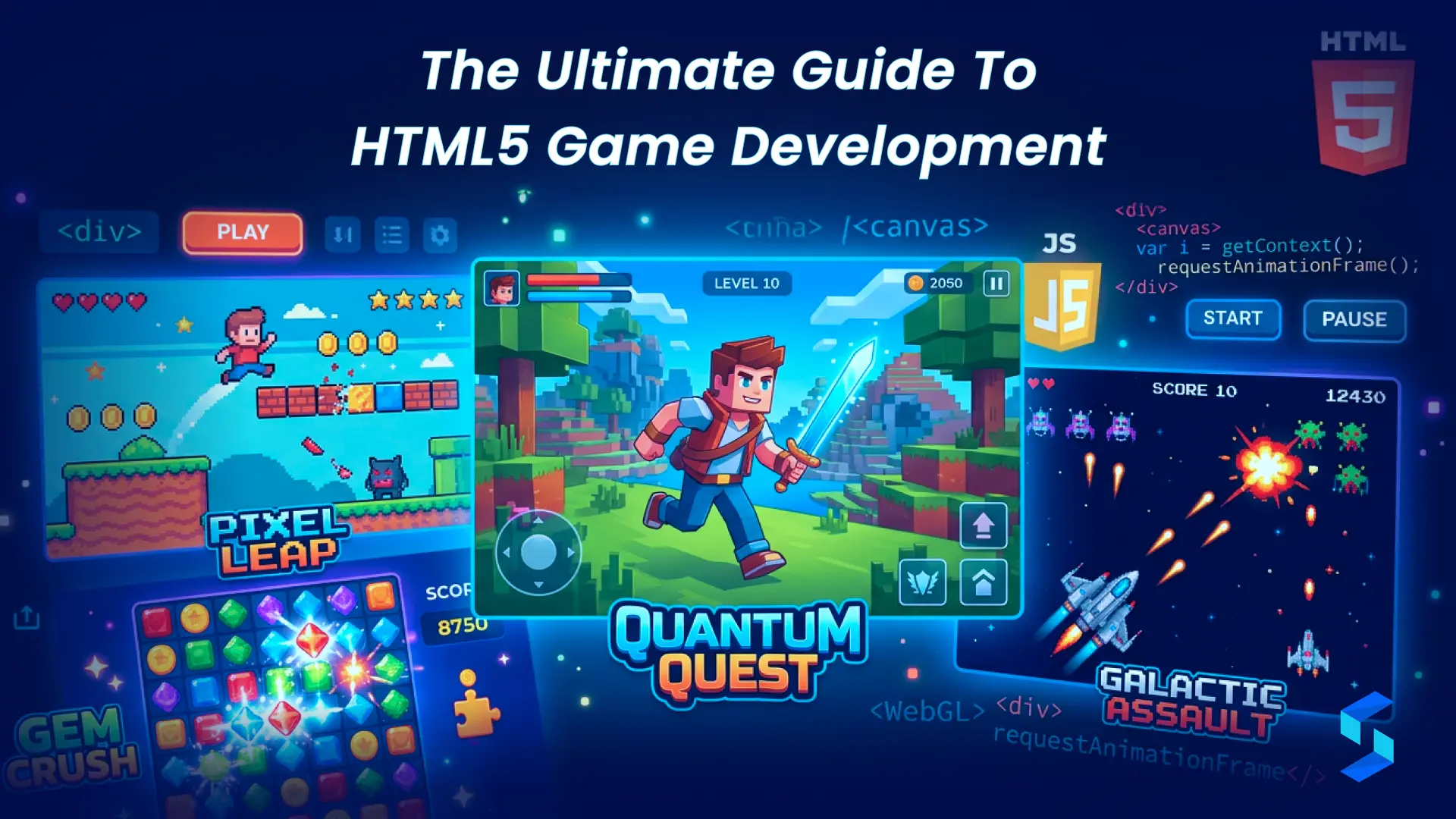 The Ultimate Guide To HTML5 Game Development