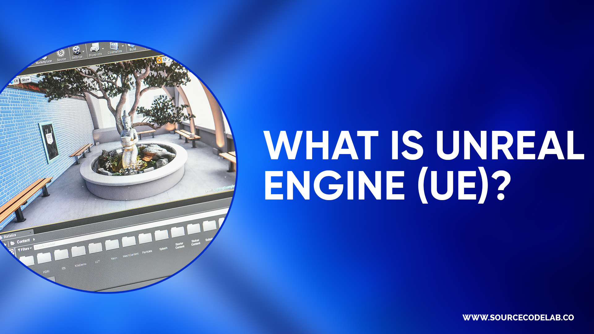 Unity Vs Unreal Engine: The Battle of The Gaming Engines