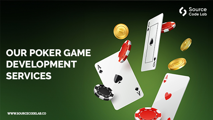 Our Poker Game Development Services