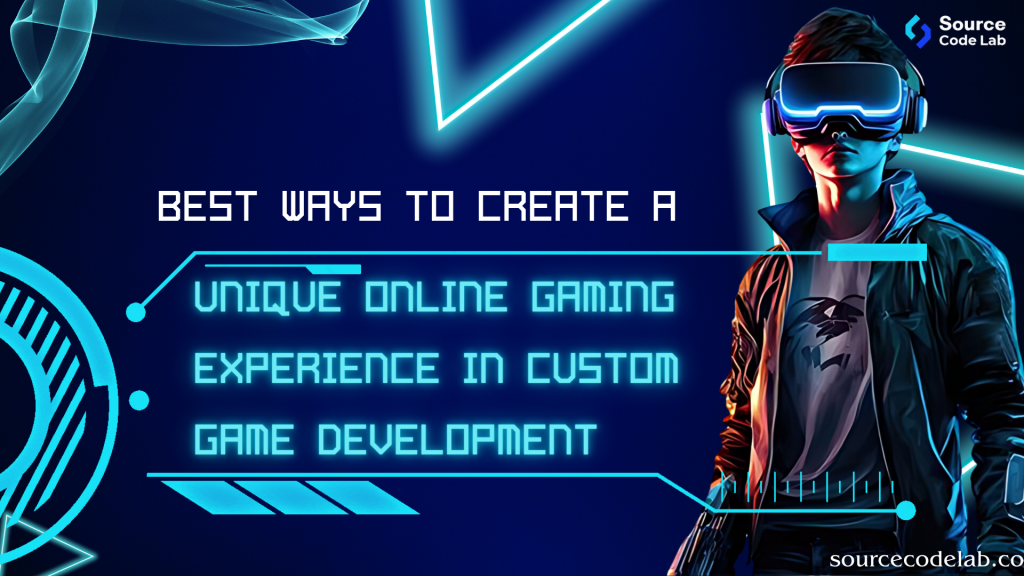 Custom Game Development company