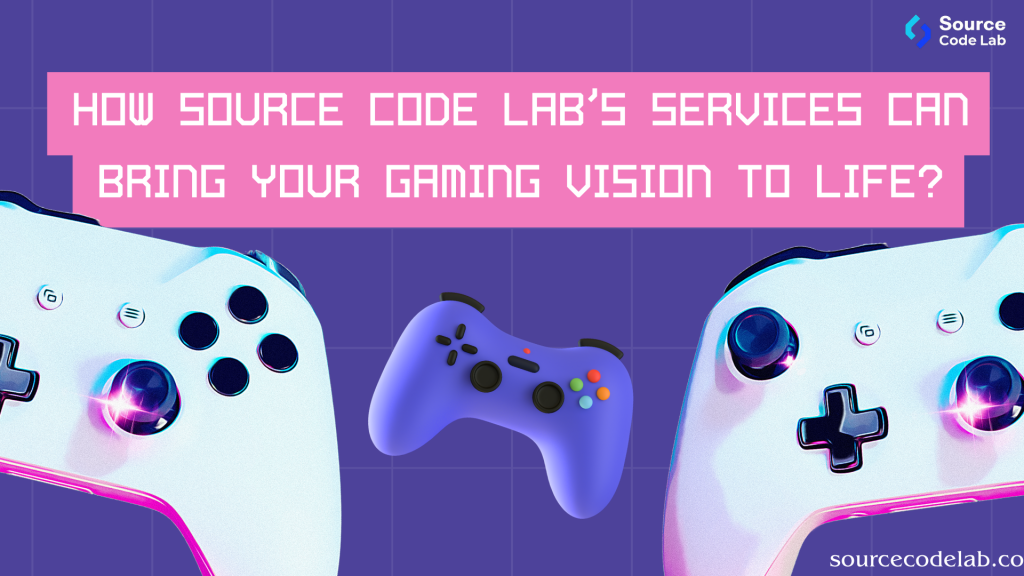 Custom Game Development Services