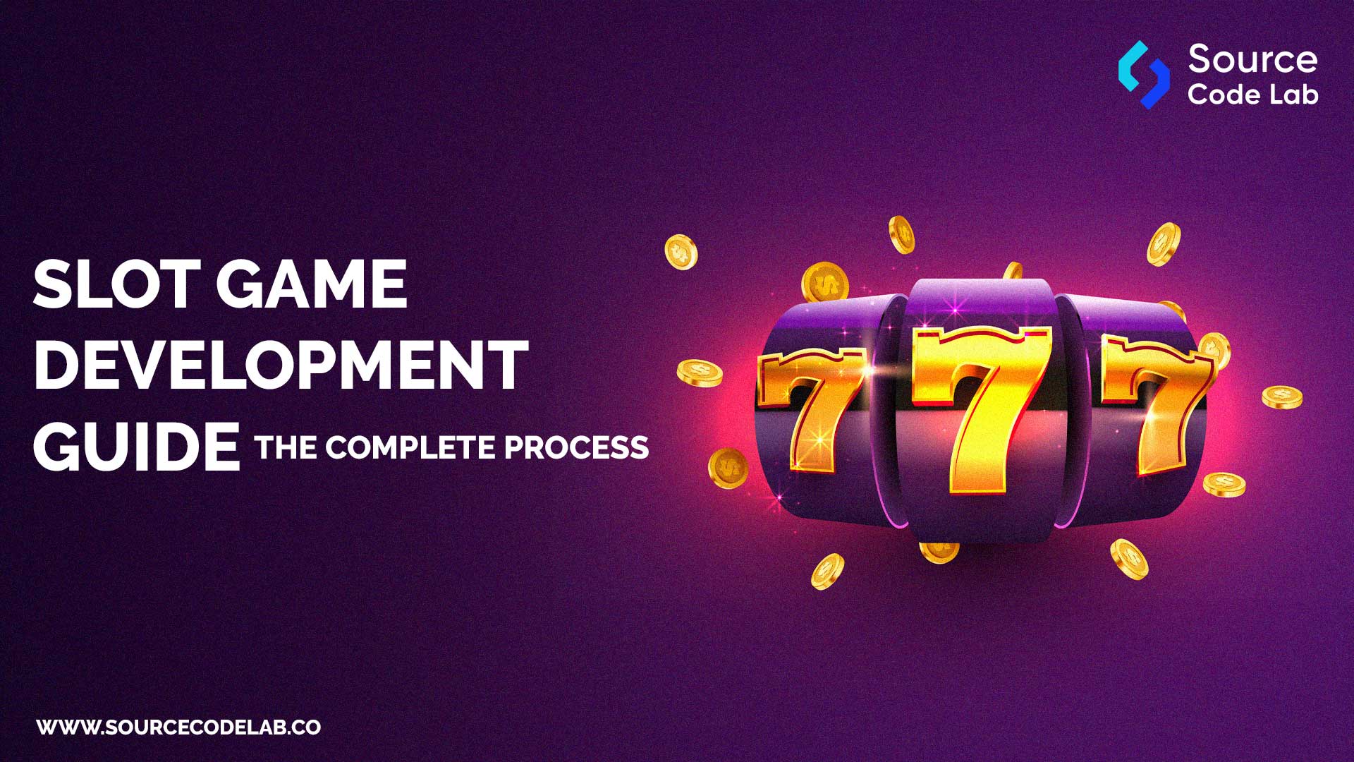 Slot Game Development Guide: The Complete Process