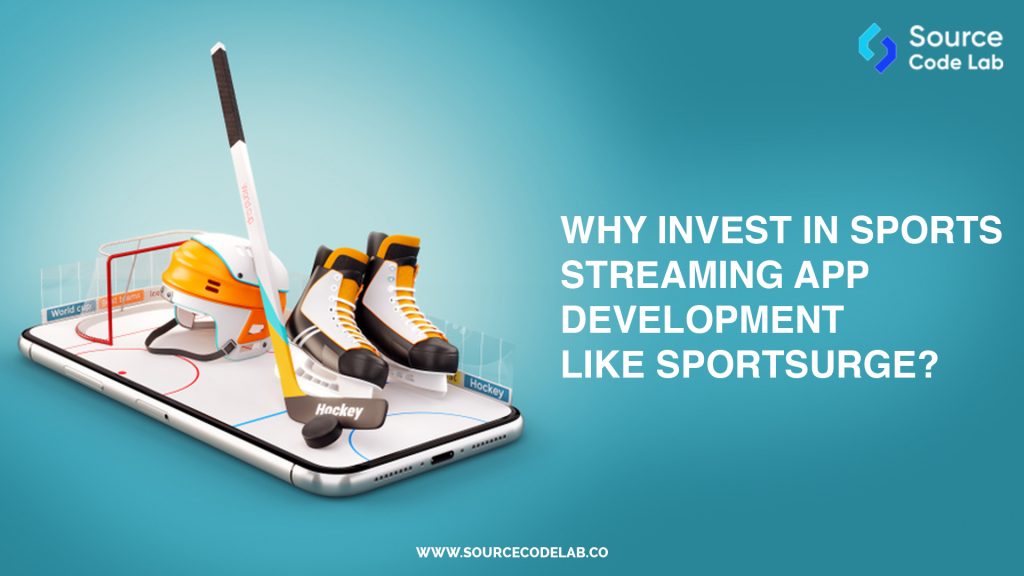 Sports Streaming App Development