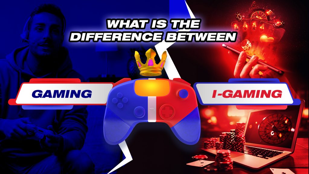 What is the Difference Between Gaming Vs. iGaming