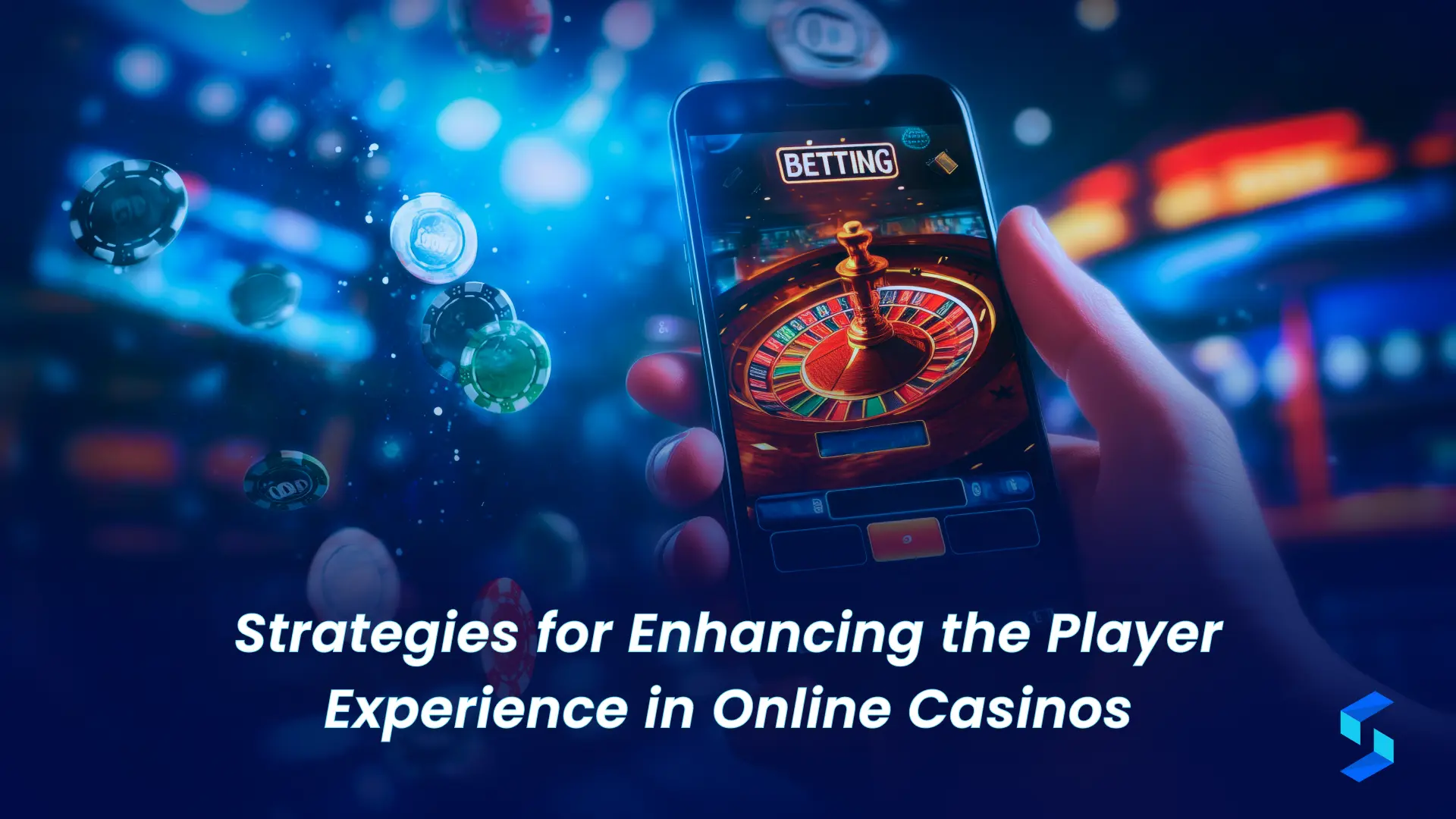 Strategies for Enhancing the Player Experience in Online Casinos