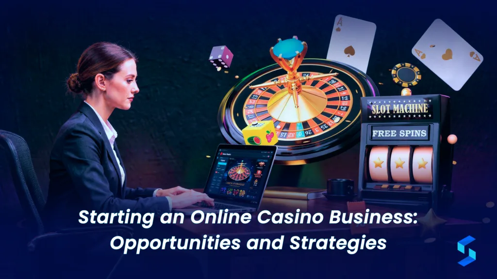 Online Casino Business Opportunities in 2026: Market Entry Strategies That Give You an Edge