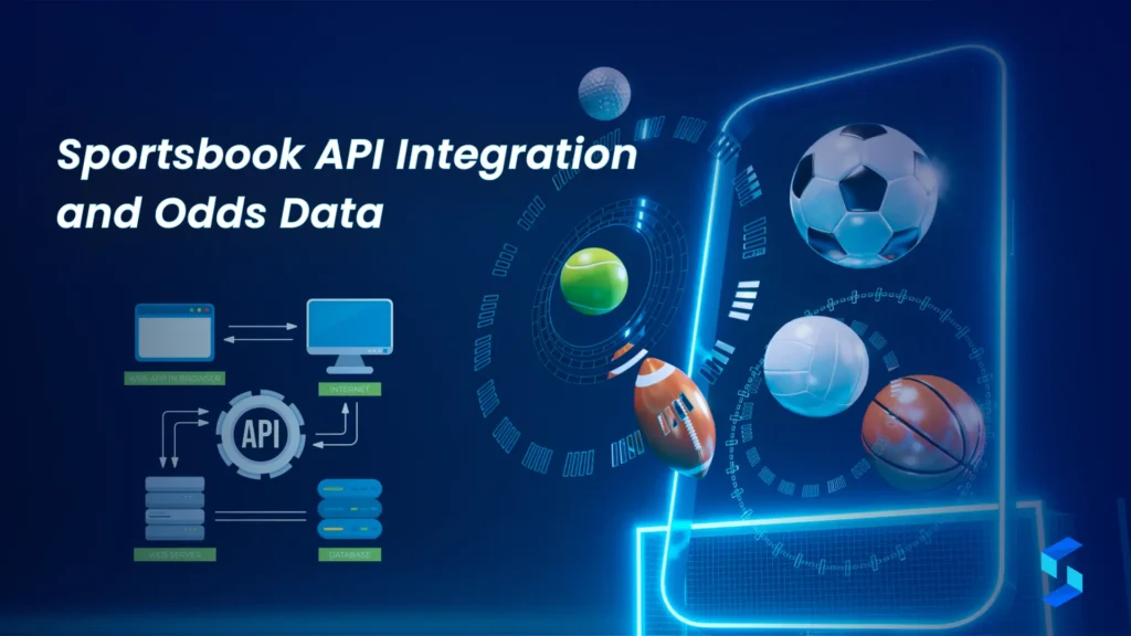 Sportsbook API Integration and Odds Data