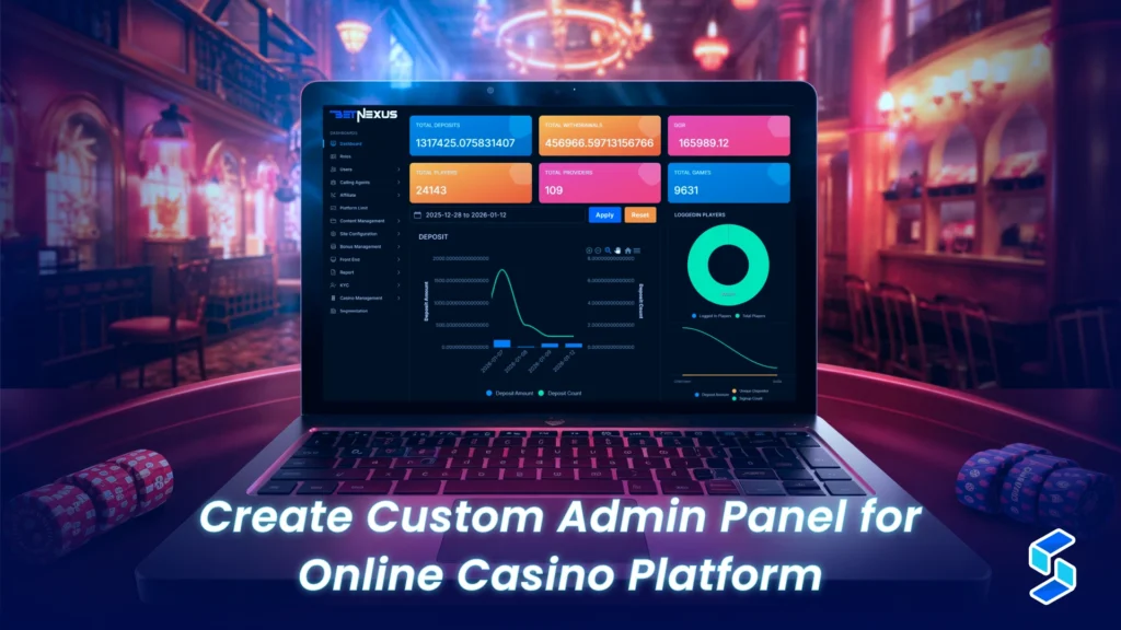 Create Custom Admin Panel for Online Casino Platform