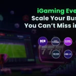 9 iGaming Events to Scale Your Business in 2026