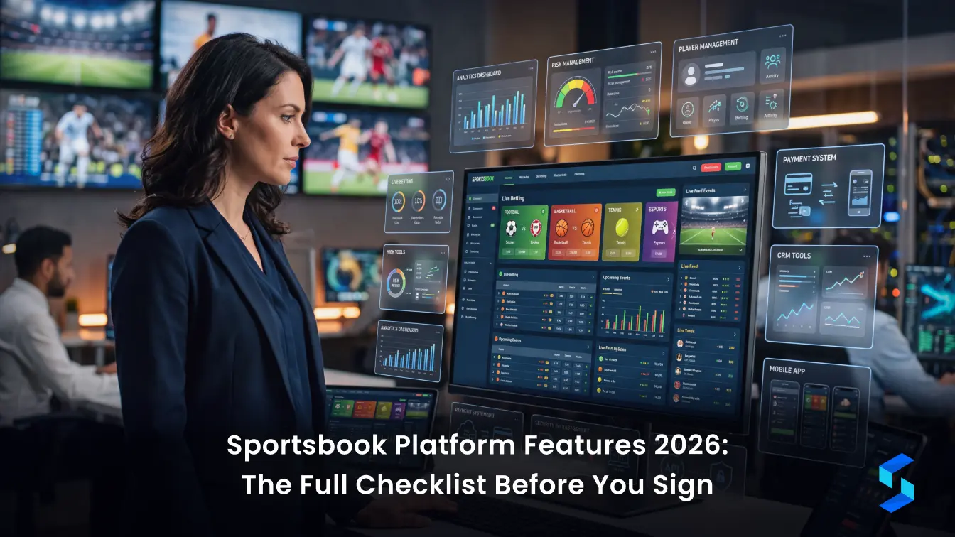 Sportsbook Platform Features: The Must-Have Checklist for 2026