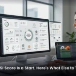 The CSI Score Is a Start. Here's What Else to Track