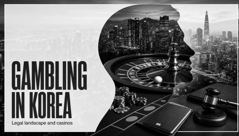 Gambling in Korea: What Is Legal and Who Can Play
